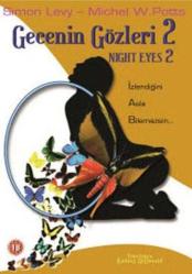 Efemera - Gecenin Gözleri 2 - Night Eyes 2 ( Erotik +16 ) ( Türkçe Dublaj ) ( AMBALAJINDA - SIFIR ) DVD - kitantik - kitaLog