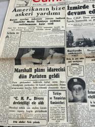 CUMHURİYET GAZETESİ -20 AĞUSTOS 1949-İZMİRDE TARTIŞMALAR DEVAM EDİYOR-AMERİKANIN BİZE ASKERİ YARDIMI-MİLLET PARTİSİNİN BEYANNAMESİ-MAARİF ŞURASI -GAZETECİLİK ENSTİTÜSÜ-FİKİR VE SANAT KARŞISINDA KABAHAT-FİNLANDİYA MEKTUBLARI BİR TÜNEL HİKAYESİ-DR.NEVZAT İPEKÇİ-TAKSİM BELEDİYE GAZİNOSU FEVKALADE GALA-DİŞTABİBİ BÜRHAN CEM
