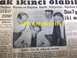 GÜNLÜK SPOR GAZETESİ - 27 temmuz 1958 - BUDAPEŞTE'DE HAKEM OYUNLARI YÜZÜNDEN DURSUN ALİ MAĞLUP OLDU - MODASPOR'LU YÜZÜCÜLER DÜN AYDIN'DA İYİ DERECELER YAPTILAR - MİLLİ TAKIM GÜNEY KORE'YE DAVET EDİLDİ - SZEKELLY - YONCA ÇİÇEKEVİ REKLAMI - EMNİYET SANDIĞI - 110 YARDA YÜZME REKORU KIRILDI - CEZALI BİR FUTBOLCU TRANSFER YAPILABİLİR Mİ? - ARCHIE MOORE - YELKEN MİLLİ TAKIMI - AT YARIŞLARI BÜLTENİ - AT SEVGİSİNİN BEDELİ, ŞEREF SEVER - HASAN PAŞA FIRINI, LALELİ - OLYMPIC AIRWAS REKLAMI - KARAGÜMRÜK TRANSFER İÇİN 200 BİN LİRA HARCADI - MANCHESTER UNITED