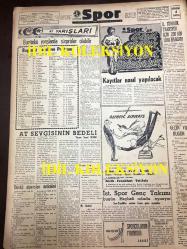 GÜNLÜK SPOR GAZETESİ - 27 temmuz 1958 - BUDAPEŞTE'DE HAKEM OYUNLARI YÜZÜNDEN DURSUN ALİ MAĞLUP OLDU - MODASPOR'LU YÜZÜCÜLER DÜN AYDIN'DA İYİ DERECELER YAPTILAR - MİLLİ TAKIM GÜNEY KORE'YE DAVET EDİLDİ - SZEKELLY - YONCA ÇİÇEKEVİ REKLAMI - EMNİYET SANDIĞI - 110 YARDA YÜZME REKORU KIRILDI - CEZALI BİR FUTBOLCU TRANSFER YAPILABİLİR Mİ? - ARCHIE MOORE - YELKEN MİLLİ TAKIMI - AT YARIŞLARI BÜLTENİ - AT SEVGİSİNİN BEDELİ, ŞEREF SEVER - HASAN PAŞA FIRINI, LALELİ - OLYMPIC AIRWAS REKLAMI - KARAGÜMRÜK TRANSFER İÇİN 200 BİN LİRA HARCADI - MANCHESTER UNITED