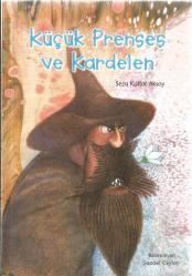 KÜÇÜK PRENSES VE KARDELEN