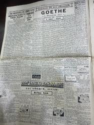 CUMHURİYET GAZETESİ 28 AĞUSTOS 1949 -YUGOSLAV HUDUDLARINDA SOVYET TAHŞİSATI-LİSE TAHSİLİ DÖRT YILA ÇIKIYOR-İNGİLTERE VE KANADALI MALİYECİLER AMERİKADA -BAŞBAKAN SEYEHATE ÇIKIYOR -BURHAN FELEK -GOETHE-DR ERTUĞRUL SALTUK-BEYAZ PARK ÇİÇEK GECESİ AHMET ÜSTÜN -SULFADERMA YARA MERHEMİ-ZAGREB FUARI -MÜZEYYEN SENAR IŞIL-SELEHADDİN PINAR-MEFHARET YILDIRIM -MUSTAFA ÇAĞLAR-MUALLA GÖKÇAY