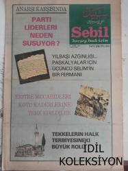 Sebil Haftalık Siyasi, Edebi, Tarihi, İlmi Gazetesi - 31 Aralık 1979 - Sayı:208 - Parti Liderleri Neden Susuyor? - Eritre Mücahidleri Kötü Kaderlerine Terk Edildiler - Tekkelerin Halk Terbiyesindeki Büyük Rolü - Anarşi Karşısında Parti Liderleri Neden Susuyor? - Keferenin Paskalya Fermanıdır - Tekkeler ve Tarikatler - Mecellenin Ana Kaideleri - Hicreti Yaşayanlar Hicret'i Anlatıyor - Sağlık ve Domuz Eti - Tıbbın Hükmü - Ölçülerimiz - Büyük Günahlar - Affettirebilmek - Dini Suallere Cevaplar - Bir Mübarek Sefer - Ahmed Abid - Mustafa Miyasoğlu - Tekkeler ve Dervişler - Suudi Arabistan Kralı İsyanı Bastırdı - Sedir Dergisi - Silaha Karşı İnanç ve İhlas - Hilmi Kurtuluş - Hatsan Atı Küfi Yazı - Mezar Taşları - Osmanlı Ruhunun Taş'a Akisleri - 999'u Veren 1000'i de Verir - Nasreddin Hoca Bir Gün - Küçük Kahraman - Zikir Nedir? - Çocuklarla Dost Sohbetleri - İslam Kadına Ne Getirdi? - Cahid Baltacı fotoğraf ve haberi - Tam Takım Gazete