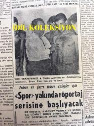 GÜNLÜK SPOR GAZETESİ - 17 TEMMUZ 1958 - ZÜHTÜ'YE GALATASARAY 10 BİN LİRA VERECEK - ALTAN DİNÇER MODA'LI OLDU - GÜREŞÇİLERİMİZ BUDAPEŞTE'YE GİDİYOR - FAHRİ SOMER, KARAGÜMRÜKSPOR - NECMİ, BEYKOZ'DAN 16500 LİRA ALMIŞ - MEHMET LUMA - EROZAN VE CAN BARTU - AT YARIŞI PROGRAMI