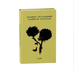 Yarımada Yolculuğunda Eskimeyen Lezzetler