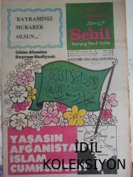 Sebil Haftalık Siyasi, Edebi, Tarihi, İlmi Gazetesi - 24 Ağustos 1979 - Sayı:190 - İslam Alemine Bayram Hediyesi - Yaşasın Afganistan İslam Cumhuriyeti - Okuyucu Kürsüsü - Kadir Mısıroğlu - Zoraki Bayram - İslam Alimlerine Faiz Hakkında Bir Kaç Sual - Yeniden Uyanırken - Sadık Albayrak - Göller Bölgesinde Bir Ada - Cemil Meriç - İnsan ve İslam - Kur'an'sız Dünya Zifiri Karanlık Bir Zindandır - Hakka İşaret - Talha Emiroğlu - Kadir Gecesi - Yüksek İslam'da Temel Atma Merasimi - Hırs ve Kanaat - Sadık Özarslan - Kim Karlı Çıkar - Nuh Tufanı - Altıkulaç'tan Biz de Tekzib Bekliyoruz - İslamiyet ve Kadın - Bayram Günü Oruç - Esma-ül Hüsna - Hadislerin Işığında Günümüz - İrşad Müessesesi ve Mürşid - Nuh Tufanı fotoğraf ve haberi - Tam Takım Gazete