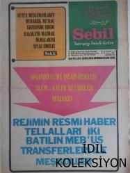Sebil Haftalık Siyasi, Edebi, Tarihi, İlmi Gazetesi - 22 Haziran 1979 - Sayı:181 - Afganistan'da İslam Cemaati Ölüm Kalım Mücadelesi Verirken - Rejimin Resmi Haber Tellalları İki Batılın Mebus Transferleri ile Meşguller - Sizden Gelen - İran'da Şarap Küpleri Kırıldı - İslam Dünya Görüşü - Kadir Mısıroğlu - İslam Dünya Görüşünün Mücerred veya Felsefi Prensipleri - Neden Bu Haldeyiz? - Mustafa Yazgan - Yakın Tarihimizde Meçhul Kahramanlar - Komünizm Kapitalizm - Sadık Albayrak - Sosyalizm ve İslamiyet - Bugünün İşini... - Hakikat Goncaları - Yaşanmış Bir Hayatın Hikayesi - Talha Emiroğlu - Köyümün İnsanları - Afganistan'da İslam'ın Zaferine Çeyrek Var! - Kabil düşmek üzere - Düzenin Uşakları Avrupa'da Sebil Düşmanlığı Yapıyor - Hayırdır İnşallah - Miracın Sırr-ı Lüzumu - Miraç Kandilinin Düşündürdükleri - Gülmek - İbrahim Resuloğlu - Kadın Tahsil İş Aşk Aile - - Fıkıh Köşesi - Esma-ül Hüsna fotoğraf ve haberi - Tam Takım Gazete