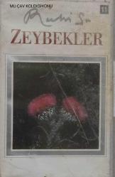Ruhi Su Zeybekler Kaseti, Öndeyiş, Yürük Ali, Kerimoğlu, Kul Halil, Yağmur Yağar, Menteşelli, Isparta Zeybeği