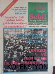 Sebil Haftalık Siyasi, Edebi, Tarihi, İlmi Gazetesi - 5 Haziran 1980 - Sayı:230 - İstanbul'un Fethi Hakkın Batıla Galbesinin Eskimez Bir Sembolüdür! - Yeniden ve Topyekün İslamlaşmaktır! - Anarşinin Şumulü ve Nihai Hedefi - Devlet ve Karını Korumak - Türkçe Kur'an Olmaz -Ali Nar - İlmi Kelam - Fildişi Kuleden - Yogi ile Komiser - Cemil Meriç - Kur'an Kendi Dilince Kur'andır. Başka Dile Çevrilişi Sadece Mealdır. Ve Sadece Eksik Manadan İbaretir - Edebiyat Ahlakı - Mustafa Miyasoğlu - İslam'ın Hakimiyeti İçin Çalışmalıyız - Kürtaj Bir Cinayettir - Anarşi Tırmanıyor - Sivas Tarihi Bir Gün Yaşadı - MSP Umumi Reisi Erbakan - Ben Şahsen Son Nefesimi Bir Minare Gölgesinde Vermek İstiyorum - İbn-i Kemal - Vel-i Artan - AP'ye Rey Vermiş Olan Bir Vatandaşın Feryadı - Edebiyatçının Korkusu - Dursun Gürlek - Sadık Albayrak - Önce Kendimizi Öğrenelim - Sebil Mahallesi - Okuyucu Postası - Fethin 527. Yılında İslam'cı Gençlik Bir Kere Daha Şahlandı fotoğraf ve haberi - Tam Takım Gazete
