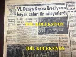 GÜNLÜK SPOR GAZETESİ - 2 TEMMUZ 1958 - TRANSFER BUGÜN BAŞLIYOR, ŞİRZAT, TURAN VE ORHAN FENERBAHÇE'NİN SATIŞ LİSTESİNDE; MEHMET SERBEST - FENERBAHÇE İLE MUVAVELE İMZALAYAN ÖZCAN ARKOÇ ERDEK'TE - BREZİLYA'NIN SİYAH İNCİSİ FLAMENGO İSTANBUL'A GELDİ - 1958 FENERBAHÇE KONGRESİ - NECDET APAK SİGORTACILIK - ÇIKMADIĞIMIZ BAYRAM GÜNLERİNİN HADİSELERİ - GREKO, ROMEN - GALATASARAY FUTBOL SEZONUNU KAPADI - YAPI VE KREDİ BANKASI APARTMAN DAİRESİ - 1958 DÜNYA KUPASINI BREZİLYA KAZANDI - BREZİLYA 5 - 2 İSVEÇ, FRANSA 6 - 3 ALMANYA - AVUSTRALYA'LI T. GATHERCOLO YÜZMEDE 2 DÜNYA REKORU KIRDI - YILMAZ HANEDAN - ASKERİ LİSELER SPOR BAYRAMI - BEŞİKTAŞ, GALATASARAY'I 1-0 YENEREK FEDERASYON KUPASINI ALDI - FENERBAHÇE KONGRESİ - MARIO GABAY SPOR MAĞAZASI