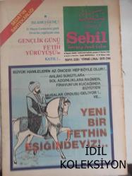 Sebil Haftalık Siyasi, Edebi, Tarihi, İlmi Gazetesi - 29 Mayıs 1980 - Sayı:229 - Gençlik Günü ve Fetih Yürüyüşü'ne Katıl - Yeni Bir Fethin Eşiğindeyiz - Fetih Hutbesi - Veli Ertan - Kur'an Mealleri ve Netice - Ali Nar - Fildişi Kuleden Kitap - Cemil Meriç - Ekrandaki Yüz - Biz Bize Yeteriz - Hakka İşaret - Kadrolaşma - Sadık Albayrak - Talha Emiroğlu - Enver Sedat'ın Sahtekarlığı - Ömer Telemsani Avrupa'da - Kanser'e Karşı En Mükemmel Tedbir Sünnettir - Hamamın Namusunu Kurtarmak - Güneş Batıdan Doğuyor! - Kadir Mısıroğlu - Fatih Sultan Mehmed Han Türbesi - Mine alpay - Şeytanı Taşlayınız - Anayasa Değişikliği mi, Sayıca Küçük Partilere Oyun mu? - Demirel Ne Yapmak İstiyor? fotoğraf ve haberi - Tam Takım Gazete