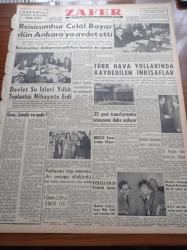 Zafer Gazetesi - 23 Mart 1958 - Reisicumhur Celal Bayar Dün Ankara'ya Avdet Etti - Devlet Su İşleri Yıllık Toplantısı Nihayete Erdi - Devlet Su İşleri Umum Müdürü Süleyman Demirel - Kıbrıslı Rumlar Taşkınlıklarını İleri Götürüyorlar - Türk Hava Yollarında Kaydedilen İnkişaflar - 35 Yeni Transformatör İstasyonu Daha Açılıyor - Üsküdar Vapur Faciasna Dair Tahkikat - Elizabeth Taylor'un Kocası Mike Todd Uçak Kazasında Öldü - Patlayan Top Mermisi İki Çocuğu Öldürdü - Anadolu Kaleleri Alanya Kalesi - Sanatkar Kızkardeşler Maria Vlady ve Odile Versois - Ramazan Sohbetleri - Feza Yolcuları Yazı Dizisi - Ay'da İlk Gecenin Sabahı - Balkan Kros Şampiyonası - Fenerbahçe Göteborg Takımını Yendi - Üstad Münir Nurettin Selçuk Büyük Sinemada