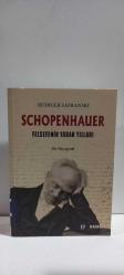 Schopenhauer Felsefenin Yaban Yılları