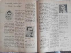 Yeni Adam Siyasi, Edebi ve Tarih Dergisi - 13 Haziran 1935 - Sayı:76 - Bir Kültür Devletinin İlk İşi Bir Gençlik Kurumu Yapmaktır - Tetkik ve Tenkitler - Tramvay Kalkmazmış! - Ölenler ve Dökülenler - Daireler - Vasıf Çınar'ı da Kaybettik - Niçin Realistim? - Hitler Diyor ki: Almanya'da Kimse Harp İstemiyor - Almanların Eyliği İçin - Almanya Kavgacı Değildir - İmperyalistlik Düşmanı - 908'de Ecnebi Sermayesine Karşı ilk Kalkınmalar - Avrupa'ya Toptan Bir Bakış - Dante Alighieri - Adil Badur - Ateşe Karşı Ateş Püskürdü - Ölümü - Yurtseverliği  Ressamlar Sanatları İçin Ne Düşünüyorlar? - Nurullah Cemal Berk - Elif Naci - Arif Bedii - Kalabalık Tiyatrosu - Victor Hugo Ölümünün 50. Yıldönümü - Halk Üniversitesi İçtimaiyat - Allah Nedir? - İnsan Topluluğu Deyince Ne Anlaşılır? - Sümerbank Reklamı fotoğraf ve haberi - Tam Takım Dergi