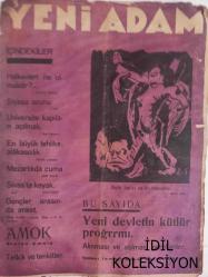 Yeni Adam Siyasi, Edebi ve Tarih Dergisi - 4 Nisan 1935 - Sayı:66 - Sulh İsa'sı ve İki Havarisi - Halk Evleri Ne Olmalıdır? - Bir Başası - Tetkik ve Tenkitler - Hangisi Önce? - Bin Liraya Bir Ağaç - Cehaletin Bir Türlüsü Olur! - Muallimler Arasında - Yeni İdarehanemiz - En Büyük Tehlike Alakasızlık - Siyasa Acununda Olanlar - İngiliz Adamlarının Emniyeti - Berlin Müzakereleri - Avrupa'da Sulh Temin Edilebilecek mi? - Mezarlıkta Cuma - Yeni Devletin Kültür Programları - Sivas'ta Kayak - Gençler Arasında - Zühtü Korkut - Hamil Bilge - Sivas'ta Kayak - Ahmet Refik Durukan - AMOK - Stefan Zweig - Sümerbank Reklamı - Anam Babam Atina'da fotoğraf ve haberi - Tam Takım Dergi