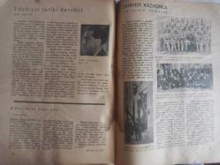Yeni Adam Siyasi, Edebi ve Tarih Dergisi - 28 Mart 1935 - Sayı:65- Venizelos Ateşi Aşkın Beni Dünyaya Bednam Eyledi - Gençler ve Cinsi Tehlike - Tetkik ve Tenkitler - İnsan Denilen Şu Mahluk - Muallimler Arasında - Gençler Arasında - Fürüzan Husrev - Cahit Dayıoğlu - Siyasa Acununda Olanlar - İtalya ve Habeşistan Macerası - Bir Ölü, Dilenenler ve Yumurta Döğüşü - Toplu Tedris Tekniği - Halk Üniversitesi - Çocuk ve Halk Kitaplarımız - Kümes Hayvanlarından Nasıl İstifade Olunur? - Edebiyat Tarihi Dersleri - Agah Sırrı - Muallimler Arasında - Sarıyer Kazasında Yeni Adam'ın Gördükleri - AMOK - Stefan Zweig - Hıfzısıhhat - Sümerbank Reklamı fotoğraf ve haberi - Tam Takım Dergi