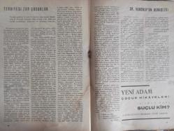 Yeni Adam Siyasi, Edebi ve Tarih Dergisi - 5 Aralık 1935 - Sayı:101 - Terbiyesi Zor Çocuklar - Tarihi Nasıl İzah Ettim - Kısa Tetkik ve Tenkitler - Çeteci Kadın - Moda mı? - Zekeriya Sofrası - Eksibe mi? - Değer Bolluğu - II'nci Yorgi - Yeni Adam, Her Şeyden Önce Otlakçı Olayandır - İsmail Hakkı Baltacı - Engels'in Bir Haşiyesine Dair - Kerim Sadi - Gripin İlaç Reklamı - Siyasa Acunu - Cami - Fransa'nın İç İşleri Laval Kabinesi - Kültür Tetkikleri - Soy Adlarına Göre - Zahir Sıtkı Güvem - Dr. Voronof'un Deneçleri - Halka İnmek mi? - Kültür'e Çıkarmak mı? - Siyah Beyaz - Göçmen - Ölüler - İkinci Perde - Türk Antrasitidir fotoğraf ve haberi - Tam Takım Gazete