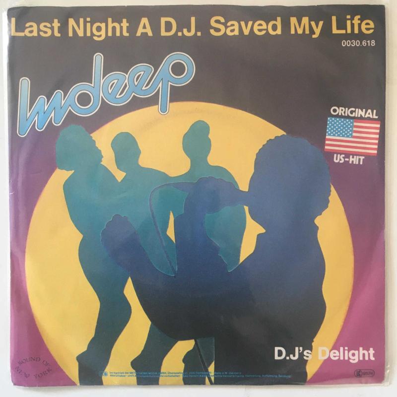 Indeep Last Night A Saved My Life Delight 45'lik