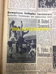 GÜNLÜK SPOR GAZETESİ - 5 EKİM 1957 - GALATASARAY, BEYKOZ MAÇI - BEŞİKTAŞ 0 - 1 SPARTAK - SZEKELLY - TÜRKİYE, GREKO-ROMEN ŞAMPİYONASI - ÖLÜMDEN BETER, FREDERIK DARD - OPON REKLAMI - GALATASARAY, BEYKOZ MAÇI - ŞEKERBANK - MİMİ İLE MEMO - FENERBAHÇE - GALATASARAY MAÇI HALA SALLANTIDA - AYKAÇ MİLLİ TAKIMI - İEREF GÖRKEY NEDEN İSTİFA ETTİ - CAROL DAY