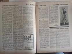 Yeni Adam Siyasi, Edebi ve Tarih Dergisi - 13 Ağustos 1936 - Sayı:137 - Kültürümüzü Kurtarmak Lazım - Kısa Tetkik ve Tenkitler - Dansöz Argantina - İntikal Devrinde Yaşayan Adam - Gençler İçin En Büyük Tehlikeler Kadını Saymamak Alçaklıktır - Memleket Haberleri - İki Türlü Alaka - Türkiye'de Kaç Öğretmen Var? - Trenlerde Mektup ve Telgraf Alınacak - Şark'a Seyahat - Rus Temel Yasası - İspanyol Trajedisi - Dış Sosyete Haberleri - Türkmenistan Dil Kurultayı - Rus Yüksek Mekteplerinde - Avrupa'da Kaç Sinema Var? - Thomas Edison Hayatı ve Eserleri - Yeni Elektrik sistemi - Çalışma Tarzı ve Dehasının Karakteri - Sigmund Freud - Stefan Zweig - İlim ve Teknik Haberleri - Dünya Şimalden Cenuba Döner? - Hayvanlarda Zaman Ölçüsü - Dünyanın En Büyük Patlaması - Yeni Nesillerin Vaktinden Önce Yetişmesi - Manifest Tercümeleri - Kerim Sadi - Gripin İlaç Reklamı - Sanat Haberleri - Milli Musiki - Sanat ve İdeoloji - Balkanlıların Festivali fotoğraf ve haberi - Tam Takım Dergi