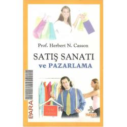 Satış Sanatı ve Pazarlama - Herbert Newton Casson