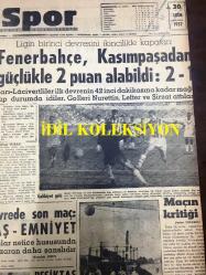 GÜNLÜK SPOR GAZETESİ - 30 EKİM 1957 - FENERBAHÇE 2 - 1 KASIMPAŞA - BEŞİKTAŞ, EMNİYET MAÇI - DICKE - ORDU TAKIMI - PUŞKAŞ VE KOÇŞİS, CAROL DAY - FREDERIK DARD - CAN BARTU, FENERBAHÇE - İSPANYA MİLLİ TAKIMI - TURGUT DİNSEL - CUMHURİYET KUPASI YELKEN YARIŞLARI - OPON REKLAMI - AMATÖR KÜMELER - MARIO GABAY SPOR MÜESSESESİ - AMATÖR KÜMELER