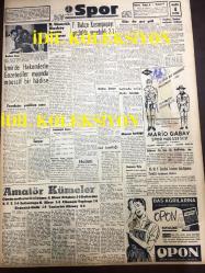 GÜNLÜK SPOR GAZETESİ - 30 EKİM 1957 - FENERBAHÇE 2 - 1 KASIMPAŞA - BEŞİKTAŞ, EMNİYET MAÇI - DICKE - ORDU TAKIMI - PUŞKAŞ VE KOÇŞİS, CAROL DAY - FREDERIK DARD - CAN BARTU, FENERBAHÇE - İSPANYA MİLLİ TAKIMI - TURGUT DİNSEL - CUMHURİYET KUPASI YELKEN YARIŞLARI - OPON REKLAMI - AMATÖR KÜMELER - MARIO GABAY SPOR MÜESSESESİ - AMATÖR KÜMELER