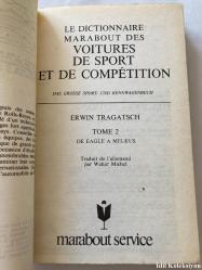 LE DİCTİONNAİRE MARABOUT DES VOİTURES DE SPORT ET DE COMPETİTİON - ERWİN TRAGATSCH - TOME 2 - MARABOUT SERVİCE - EDİTİONS GERARD & CO - FRANSIZCA KİTAP (EAGLE / EGO / ELİTE / ELVA / ELİZALDE / EMERYSON / ENFİELD ALLDAY / ERİC CAMPBELL / EXCELSİOR / FAFNİR / FALCON / FERGUSON / FERRARİ / FİAT / FORD / FRAZER NASH / FREİA / GEMİNİ / GEORGES IRAT / GORDANO / GORDİNİ / HALFORD SPECİAL / HEALEY / HİLLMAN / HİSPANO SUİZA / HONDA / HORCH / IMPERİA / INVİCTA / JAGUAR / LAGONDA / LORRAİNE DİETRİCH / LOTUS / MAJOLA / MASERATİ / MCLAREN / )