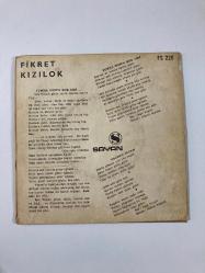 45'lik - Fikret Kızılok - Yumma Gözün Kör Gibi, Yağmur Olsam