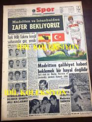 GÜNLÜK SPOR GAZETESİ - 6 KASIM 1957 - MADRİD'TEN VE İSTANBUL'DAN ZAFER BEKLİYORUZ - TÜRK FUTBOL MİLLİ TAKIMI - CAN BARTU - TURGAY ŞEREN - İSPANYA, TÜRKİYE - ADANA'DA TOROSSPOR SAHAYI TERK ETTİ - BEYOĞLUSPOR, İTÜ MAÇI - AKDENİZ KUPASI - KREMLİ PURO TUVALET SABUNU REKLAMI