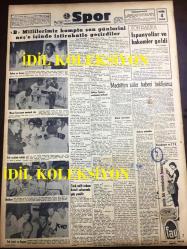 GÜNLÜK SPOR GAZETESİ - 6 KASIM 1957 - MADRİD'TEN VE İSTANBUL'DAN ZAFER BEKLİYORUZ - TÜRK FUTBOL MİLLİ TAKIMI - CAN BARTU - TURGAY ŞEREN - İSPANYA, TÜRKİYE - ADANA'DA TOROSSPOR SAHAYI TERK ETTİ - BEYOĞLUSPOR, İTÜ MAÇI - AKDENİZ KUPASI - KREMLİ PURO TUVALET SABUNU REKLAMI