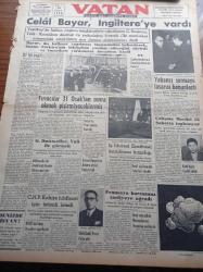 Vatan Gazetesi - 19 Ocak 1954 - Celal Bayar İngiltere'ye Vardı - Yabancı Sermaye Tasarısı Kanunlaştı -  Migros Teşkilatı Kurucusu Duttweiler Vali Fahrettin Kerim Gökay İle Görüştü - Fırıncılar 31 Ocak'tan Sonra Ekmek Pişirmeyecekmiş - Abdülbaki Fevzi Vefat Etti - İş İdaresi Enstitüsü Kurulması Hazırlığı - Münir Nurettin Selçuk'un Bu Geceki Konseri Tehir Edildi - Göç Yolları Tıkadı Yazan İlhan Engin Yazı Dizisi - Ay Tutuldu - NATO'da Harp Oyunları Yapılacak - Memlekete Gelen Kore Gazileri - Cem Kurt Çizen Bedri Koraman - Fransa'da Komünistlerin Yaptığı Bir Katliam - Çocuklar Sizin Köşeniz - Veba Yazan Albert Camus Yazı Dizisi - Oktay Akbal - Sabahat Erdemir İsimli Genç Kız Celal Bayar'a Hakaretten Sanık - A. B. C. Namı Altında Üç Milli Takım Kuruluyor - Doğubank - Şehir Tiyatrosu