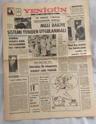 Yenigün gazetesi 15 Aralık 1970- Milli bakiye sistemi yeniden uygulanmalı-