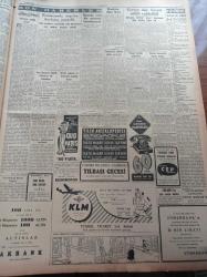 Cumhuriyet Gazetesi - 3 Aralık 1952 -Tepebaşı Gazinosu-Kanun Namına filmi Çemberlitaş ve Turan Sinemalarında-Köy Enstitüleri haberi-Zati Sungur reklamı-Tutum Bankası-Celal Bayar Yunanistan'dan Bu Akşam Dönüyor - Malatyalı Mürtecilerin Korkunç Planları - General Eisenhower'in Kore Seyahati - Ekmekler Hala Esmer Çıkıyor - Süper Mürşid Necip Fazıl Kısakürek Halk Partilileri Kızdırdı - Amerikan Askerî Yardım Heyeti Başkanı General Arnold'un Şehrimizde Dün Söylediği Nutuk - Temenni Tepesinden Kopan Büyük Taşlar Ürgüp'e Düştü - Şehir Dram Tiyatrosunda Bir Hadise - Hitler'e Suikast Nasıl Hazırlandı - Kore'ye Dair Sovyet Teklifi Reddedildi - İki Süngü Arasında Filmi - Sadri Alışık - Mürüvvet Sim - Atıf Kaptan - Volkswagen Halk Arabaları - Puro Tuvalet Sabunları - Gripin - Pan American - Küratin Ağrı Kesici - Marşal Taşlı El Değirmenleri - Arlon Cep Saatleri