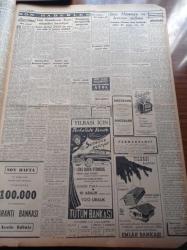Cumhuriyet Gazetesi - 7 Aralık 1952 - Hükümet İrticaa Karşı Sesini Yükseltti - Başbakan Adnan Menderes Memlekette Vicdan Hürriyetine Tecavüz Kimsenin Haddi Değildir - Esrar Ticareti Yapan Bir Şebeke - Hitler'in Gözde Arkadaşı Hess'in Karısı Kitap Yazdı - Beşiktaş Etnikos'u 2 0 Yendi - 1953 Yılı Bütçe Kanunu - Ankara'da Bir Kanser Müessesi Kuruluyor - Cumhurbaşkanı Celal Bayar'ın Rami Göçmenevleri Ziyareti - General Eisenhower Kore Siyasetini Hazırlıyor - Kore'den Gelecek Yedek Subaylarımız - Eski Başbakanlardan Şükrü Saraçoğlu'nun Evi Soyuldu - Ericsson Elektrik Sayaçları - Radyolin Diş Macunu - Suçlu Benim Filmi Pek Yakında - Sadri Alışık - Feridun Çölgeçen - Galatasaray İzmir'de Galip - Şişli Tünel Tramvayları Yarın Kaldırılıyor - Arı Bisküvileri - Puro Tuvalet Sabunları - Hamiyet Yüceses Taksim Kristal'de - Nacar Saatleri - İsolan Dürbünleri