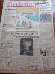 Cumhuriyet  Pazar Gazetesi - 21 Aralık 1952 - Hadiselerden İlhamlar Bir Kan Davası - Kat Mülkiyeti Ve Faydaları İle Mazhurları - Şehirden Röportajlar - İstanbul Oyuncak Tufanı Altında - Haftanın Şakaları Kınalı Zehra Yazan Burhan Felek Settar Körmükçü Lüküs Hayat Filminde Sezer Sezinle - Münevver Coşkunla Mahir Özerdem Deli Filminde - En Kuvvetli Dram Yıldızı Julia Adams - Ann Sheridan Kırkına Bastı - 1953 Yılbaşı Hazırlıkları - Kadın Ev Moda - Kadın Katiller 3 Yazı Dizisi - Feyyaz Tokar - Nezleye Çare Bulmak İçin Yeni Denemelere Girişiliyor - Habeş Güzeli Prenses Desta - Gisele Pascal Ve Uğruna Tahtını Feda Edecek Olan Prens Rainieri