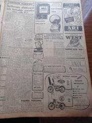 Cumhuriyet Gazetesi - 25 Aralık 1952 - Eski Anayasa Metni Dün Kabul Olundu - Türkiye Yugoslavya İşbirliği Gelişiyor - Amerikan Başkanı Truman'ın Son Noel Mesajı - Yeni Amerikan Başkanı Eisenhover'in Kore Sulh Planı Beyoğlu Devrim Ocağı Dün Törenle Açıldı - Malatya Hadisesi İle İlgili Yeni Tevkifler - İstanbul Polisinde Yapılan Yenilikler - Bedri Rahmi Eyüboğlu Sanat Bahisleri - Hitler İntihar Kararını Ne Zaman Vermişti - Kodak Fotoğraf Makinesi - Çamlıca Kız Lisesi Şampiyon Oldu - Taksim Sineması - Geliri Atatürk Heykeline Harcanacak Atatürk Kupası - İngiliz Edebiyatının Kör Dahisi John Milton - Gripin - Çapamarka - Titanik Vapurunun İkinci Kaptanı Yeni Öldü - Günün Resimleri - Kovo Sayaç Ve Ölçü Aletleri - Arı Bisküvileri - Baysal Çiçek Mağazası - Jawa Motosikletleri - M. Turhan Tan'ın 13. Ölüm Yıldönümü- AGA Radyo - Gruen Saatleri - Hamiyet Yüceses - Perihan Altındağ Sözeri - Sabite Tur Gülerman - Zeki Müren