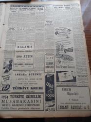 Cumhuriyet Gazetesi - 28 Haziran 1954 - Dış Ticaret Rejimi Etrafında Tetkikler - Büyük Kaybımız Yunus Nadi'nin 9. Yıldönümü - Dün Macaristan Brezilyayı Almanya Da Yugoslavya'yı Yendiler - Seçim Kanununda Değişiklik - Dün Florya Plajlarına 150.000 Kişi Gitti - Şeker İstihsaline 22 Temmuzda Başlanıyor - Bedri Rahmi Eyüboğlu Pazartesi Konuşmaları - Muhtemel Atom Harbine Karşı Tedbirler - Selanik Bankası - İstanbul Camileri Yazı Dizisi - Gül Kupası Atletizm Müsabakaları - Resimli Romanımız Ecel Gemisi - Bu Günün En Meşhur Kadın Casusları Yazı Dizisi - Macar Futbol Yıldızı Brezilyalı Bauer'i Şişe İle Yaraladı - Güneş Tutulması Filme Alınacak - Sanatçı Nevin Aypar Puro Tuvalet Sabunları Kullanıyorum Diyor - Pond's Kremleri - Pan American - Turyağ Nebati Mutbak Yağı - Vita Mutbak Margarini - Buffalo Kamyon Ve Otomobil Lastikleri - Fazıl Çil İlacı