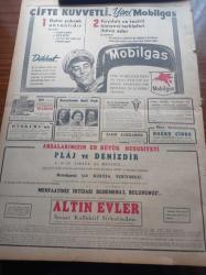 Cumhuriyet Gazetesi - 10 Temmuz 1954 - İthalat Ve İhracat İçin Verilen Yeni Kararlar - Arab Memleketlerine Karşı Yeni Türk Siyaseti - Cumhurreisi Celal Bayar Dün İkinci Elmalı Bendinde İnşaatı Tetkik Ederken - Kore'de Türk Tugayına Teslim Edilecek Siviller - Atom Enstitüsü Çalışmaları - Sapanca Ve Çekmece Göllerinden İstanbul'a Su Nakli Düşünülüyor - 1958'de Telefon Abonesi Sayısı 111. 000 e Çıkacak - Türkiye Milli Talebe Federasyonu Kuruluşunu Kutladı - İzmir Devlet Tiyatrosu - Avusturya Milli Futbol Takımı Masörü Bahsi Ve Saçlarını Kaybetti - Gripin - Kadıköy Kupası Basketbol Maçları - Bu Günün En Meşhur Kadın Casusları Yazı Dizisi - Hipnotizma Neden Dolayı Tehlikelidir - Resimli Romanımız Ecel Gemisi - Doğubank - Solo Fabrikalarının Çekoslovak Menşeli Meşhur Kibritleri - Hamiyet Yüceses Konseri - Heid Fabrikasının Kalbur Makinaları - Mobilgas - Perihan Altındağ Sözeri - Sabite Tur Gülerman