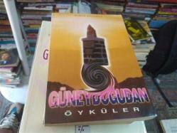 Güneydoğudan Öyküler