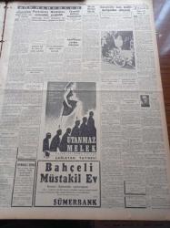 Cumhuriyet Gazetesi - 14 Ağustos 1954 - Avrupa Ordusunun Akıbeti Belli Oluyor - Demokrat Partideki Tasfiye Hareketi Devam Ediyor - Cumhurreisi Celal Bayar Ayın 28'inde Yugoslavya'ya Gidiyor - Amerikan Senatosunun Kızıllara Dair Kararı - Galata Köprüsünün Tamiri Tamamlandı - Japon İmparatoru Hirohito'ya Suikast Teşebbüsü - Portekizle Hindistan Arasındaki Gerginlik - Güreşçi Celal Atiğin Kahvesinde Bir Adam Öldürüldü - Film Yıldızı Neriman Köksal Puro Tuvalet Sabunları Kullanıyorum Diyor - Yunus Nadi Mükâfatı - İstanbul Enternasyonal Tenis Turnuvası - İstanbul'un Kok Kömür İhtiyacı Temin Edildi - Napoleon'un Piç Olduğu İddiası Fransa'da Hararetli Tartışmalara Yol Açıyor - Resimli Romanımız Ecel Gemisi - Hollywood'un En Güzel Kızı Dolores Dorn - Çifte Kuvvetli Yeni Mobilgas - Hamiyet Yüceses - İsmail Dümbüllü - Sabite Tur Gülerman - At Yarışları - Krem Pertev - Altın Evler - Sadeddin Kaynak Jubilesinde Saime Sinan'ı Da Dinleyeceksiniz - Lion Mağazası