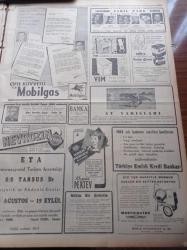 Cumhuriyet Gazetesi - 14 Ağustos 1954 - Avrupa Ordusunun Akıbeti Belli Oluyor - Demokrat Partideki Tasfiye Hareketi Devam Ediyor - Cumhurreisi Celal Bayar Ayın 28'inde Yugoslavya'ya Gidiyor - Amerikan Senatosunun Kızıllara Dair Kararı - Galata Köprüsünün Tamiri Tamamlandı - Japon İmparatoru Hirohito'ya Suikast Teşebbüsü - Portekizle Hindistan Arasındaki Gerginlik - Güreşçi Celal Atiğin Kahvesinde Bir Adam Öldürüldü - Film Yıldızı Neriman Köksal Puro Tuvalet Sabunları Kullanıyorum Diyor - Yunus Nadi Mükâfatı - İstanbul Enternasyonal Tenis Turnuvası - İstanbul'un Kok Kömür İhtiyacı Temin Edildi - Napoleon'un Piç Olduğu İddiası Fransa'da Hararetli Tartışmalara Yol Açıyor - Resimli Romanımız Ecel Gemisi - Hollywood'un En Güzel Kızı Dolores Dorn - Çifte Kuvvetli Yeni Mobilgas - Hamiyet Yüceses - İsmail Dümbüllü - Sabite Tur Gülerman - At Yarışları - Krem Pertev - Altın Evler - Sadeddin Kaynak Jubilesinde Saime Sinan'ı Da Dinleyeceksiniz - Lion Mağazası