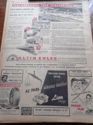 Cumhuriyet Gazetesi - 14 Ağustos 1954 - Avrupa Ordusunun Akıbeti Belli Oluyor - Demokrat Partideki Tasfiye Hareketi Devam Ediyor - Cumhurreisi Celal Bayar Ayın 28'inde Yugoslavya'ya Gidiyor - Amerikan Senatosunun Kızıllara Dair Kararı - Galata Köprüsünün Tamiri Tamamlandı - Japon İmparatoru Hirohito'ya Suikast Teşebbüsü - Portekizle Hindistan Arasındaki Gerginlik - Güreşçi Celal Atiğin Kahvesinde Bir Adam Öldürüldü - Film Yıldızı Neriman Köksal Puro Tuvalet Sabunları Kullanıyorum Diyor - Yunus Nadi Mükâfatı - İstanbul Enternasyonal Tenis Turnuvası - İstanbul'un Kok Kömür İhtiyacı Temin Edildi - Napoleon'un Piç Olduğu İddiası Fransa'da Hararetli Tartışmalara Yol Açıyor - Resimli Romanımız Ecel Gemisi - Hollywood'un En Güzel Kızı Dolores Dorn - Çifte Kuvvetli Yeni Mobilgas - Hamiyet Yüceses - İsmail Dümbüllü - Sabite Tur Gülerman - At Yarışları - Krem Pertev - Altın Evler - Sadeddin Kaynak Jubilesinde Saime Sinan'ı Da Dinleyeceksiniz - Lion Mağazası