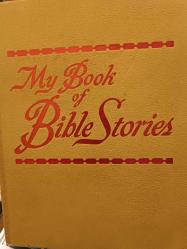 My Book Of Bible Stories 1978 Watchtower Bible Tract Society JW Hardcover Kids