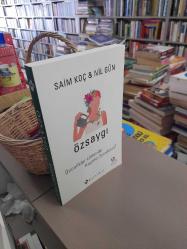 Özsaygı-Öncelikler Listesinde Kaçıncı Sıradasın?