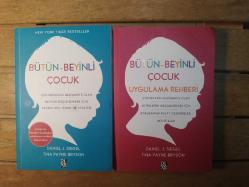 Bütün - Beyinli Çocuk Çocuğunuzun Gelişmekte Olan Beynini Güçlendirmek İçin Devrim Niteliğinde 12 Strateji +  Bütün - Beyinli Çocuk Uygulamalı Rehberi