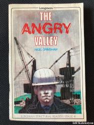 THE ANGRY VALLEY - NİGEL GRİMSHAW - LONGMAN - STAGE 4 - İNGİLİZCE KİTAP (Kızgın Vadi)