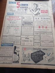 Cumhuriyet Gazetesi - 25 Ağustos 1954 - Kar Hadlerinde Tadiller Yapılacak - Brezilya Cumhur Reisi Vargas İntihar Etti - Gençliğin Kıbrıs'a Dair Kararları - Avrupa'dan 811 Kravat Getiren Samoel Sami Yakalandı - Yarın İş Bankasının 30. Kuruluş Yıldönümü - Mao Tse Tung Dün Attlee'yi Kabul etti - Kıbrıs Meselesi - Rusya'da Halkın Hayatı Ölü Ruhlar Yazı Dizisi - Komünist Çin Milletlerarası Federasyona Alındı - Arsenal'in Yeni Takım Kaptanı Joe Mercer - Dünkü Geçid Resminden İntibalar - Dünyanın Etrafında İki Büyük Yıldız Dolaşıyor - Gripin - Makine Kimya Endüstrisi Kurumunun Faaliyeti - Resimli Romanımız Yeşil Saksı - Günde 5 Liraya English Electric Buzdolabı - Denizden Sonra Sana Nebati Margarin - Ressam Cahit Matbaası - Ordu Yüksek Komuta Heyetinde Değişikler
