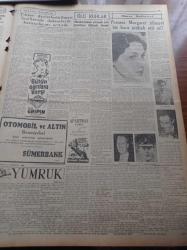 Cumhuriyet Gazetesi - 26 Ağustos 1954 - Almanlar Tarafından Kurşuna Dizilen Türk Mehmet Necmeddin İle Mülakat - Cumhuriyet Halk Partisinin Seçimlere Katılacağı Anlaşılıyor - Jandarma Terfi Listesi Dün İlan Edildi -  Ürdün Meliki Şerefine Metris'te Atış Tatbikatı - Kıbrıs İçin İzmir'de Büyük Bir Miting Yapılacak - Avrupa Atletizm Şampiyonası - Anadolu Ajansının Millet Gazetesi Aleyhine Açtığı Dava Başlandı - Muammer Karaca Cibali Karakolu Oyunu - Doğu Almanya'dan Yedi Ayda 72000 Kişi Kaçtı - Prenses Margaret Nihayet Bir Koca İhtihab Etti Mi - Sümerbank - Sabite Tur Gülerman - Bengali Sirki - Said Salahaddin Cihanoğlunun İmza Rekoru - Veteriner Fakültesinde Haremlik Selamlık - Resimli Romanımız Yeşil Saksı - Lion Mağazası - Necipbey Diş Macunu - Alliance Lastikleri - Puro Tuvalet Sabunları