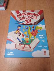 Dinozorumun Saklandığı Yer
